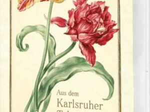 Postkartenbuch 'Aus dem Karlsruher Tulpenbuch'