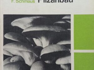 Pilzanbau